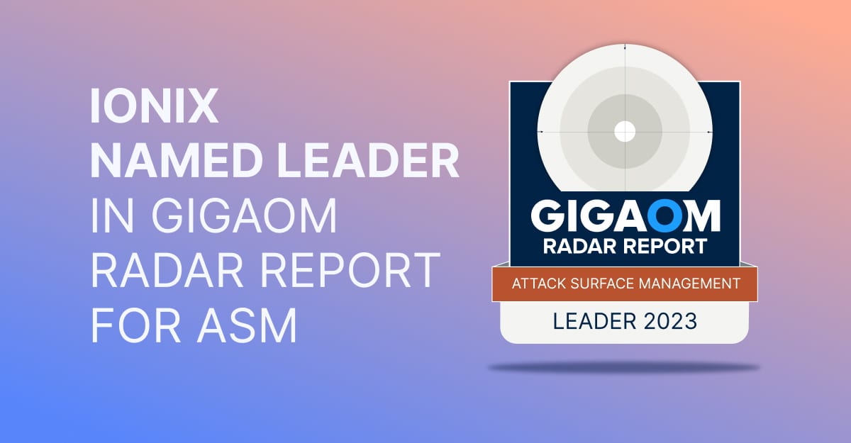 Leader in GigaOm Radar for Attack Surface Management