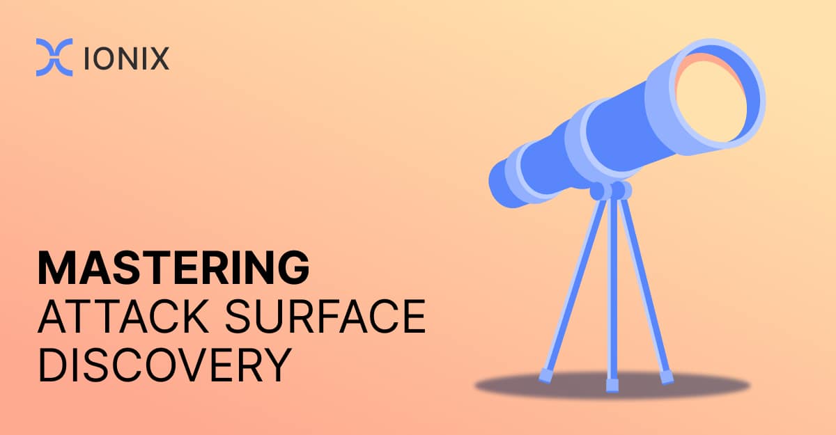 Mastering Attack Surface Discovery